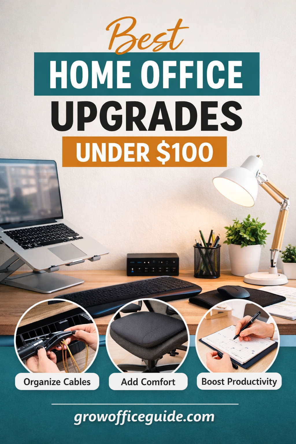 Best Home Office Upgrades Under $100 for Productivity
