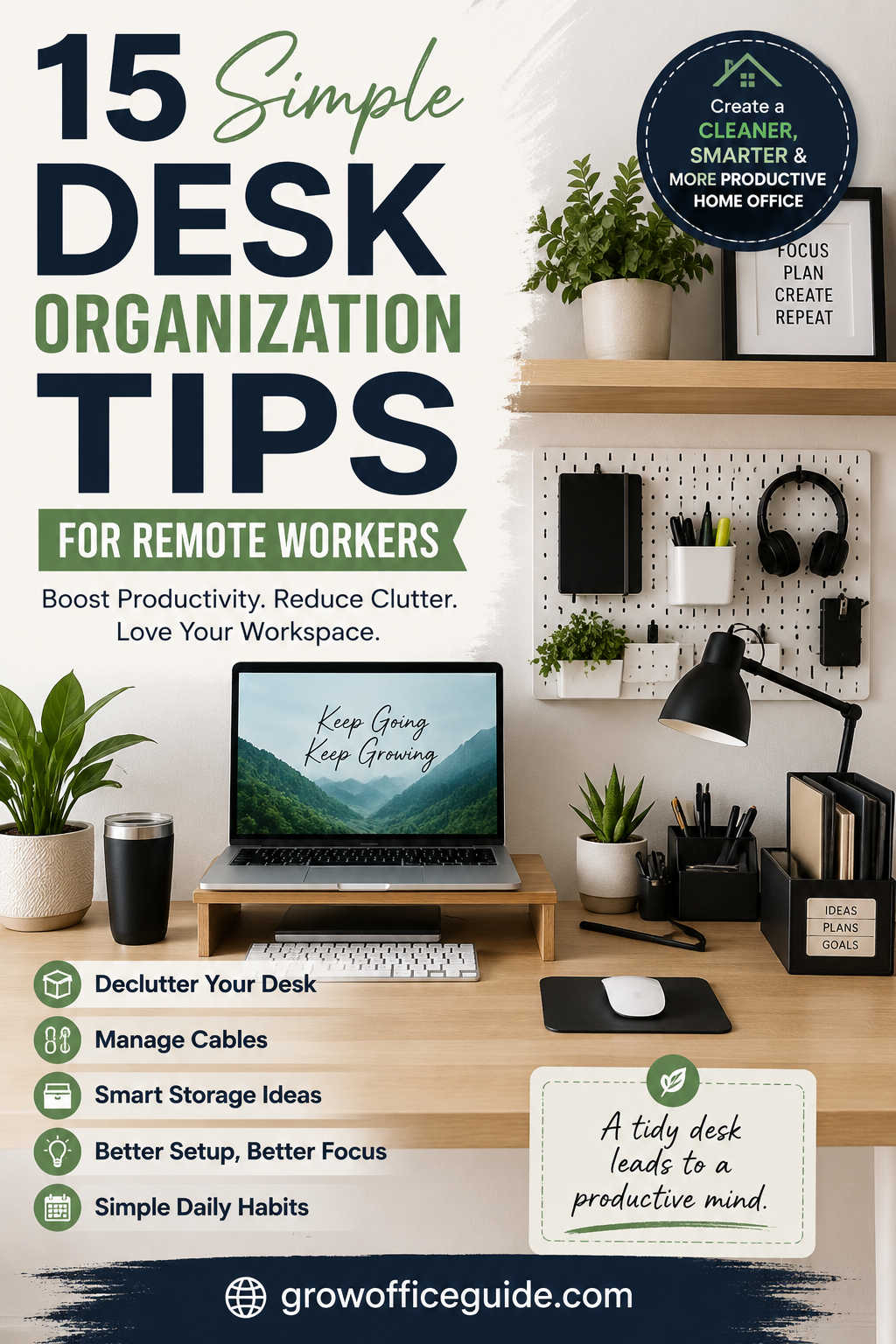 15 Desk Organization Tips for Remote Workers to Boost Productivity